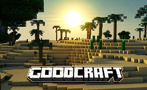 Download Goodcraft für Android kostenlos.