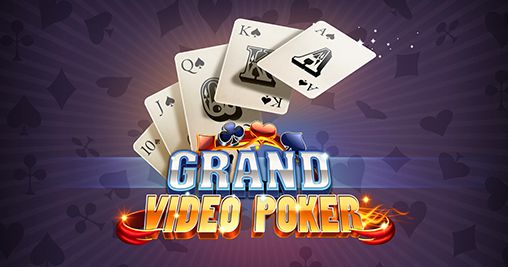 Download Grand Video Poker für Android kostenlos.