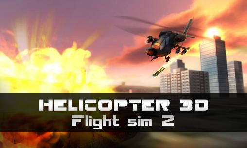 Download Hubschrauber 3D: Flugsimulator 2 für Android kostenlos.