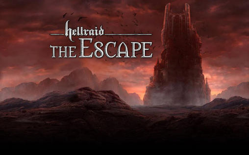 Hellraid: Die Flucht