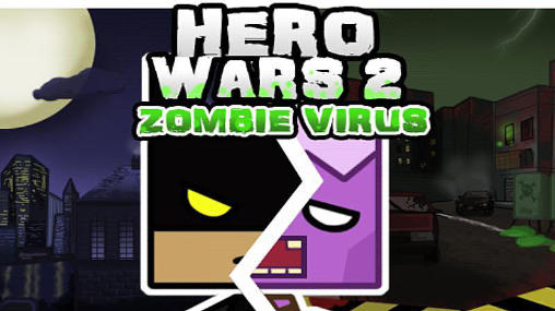 Heldenkrieg 2: Zombievirus