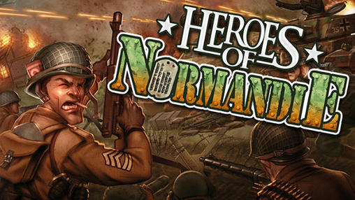 Download Helden der Normandie für Android kostenlos.