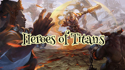 Download Helden der Titanen für Android kostenlos.