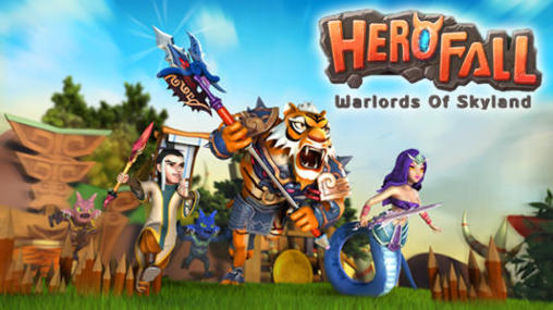 Download Herofall: Kriegsherren von Skyland für Android kostenlos.
