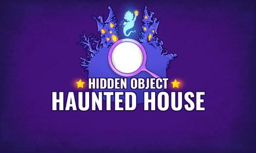 Versteckte Objekte: Verwunschenes Haus