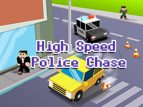 High Speed: Polizeijagd