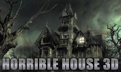 Download Schreckliches Haus 3D für Android kostenlos.