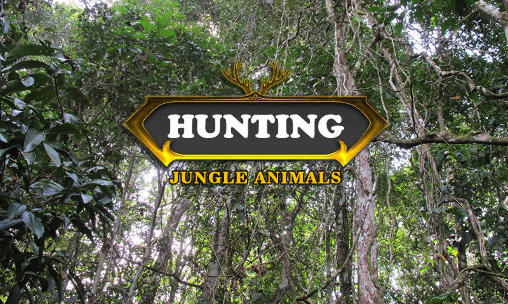 Hunting: Dschungeltiere