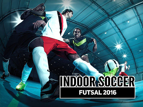 Indoor Soccer: Futsal 2016