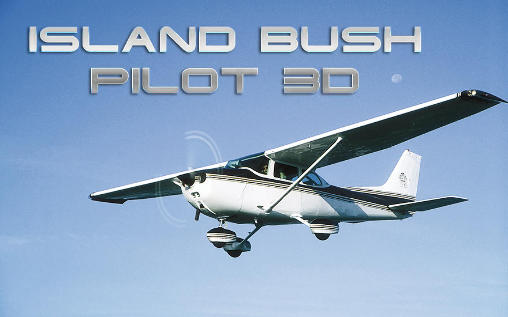 Insel Buschpilot 3D