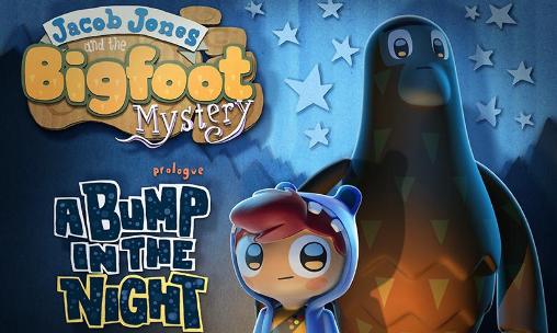 Download Jacob Jones und das Bigfoot Mysterium: Prolog: Ein Bums in der Nacht für Android kostenlos.