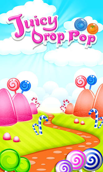 Juicy Drop Pop: Süßes Königreich