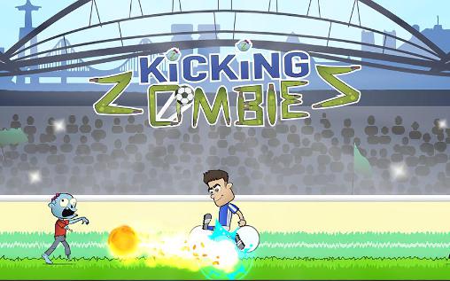 Download Kicke Zombies für Android 4.1 kostenlos.