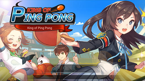 Download König des Ping Pong: Tischtennis König für Android kostenlos.