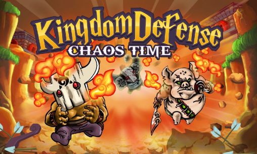 Verteidigung des Königreichs: Chaos