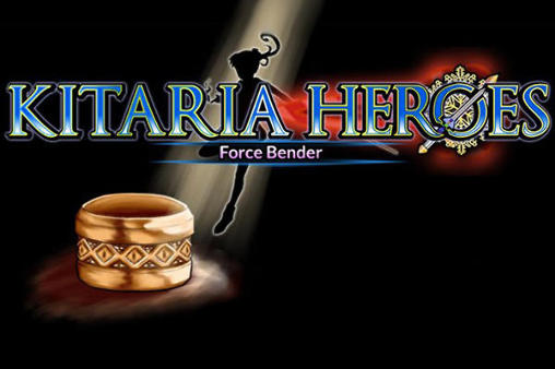 Download Helden von Kitaria: Kraftbieger für Android kostenlos.