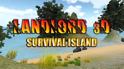 Landlord 3D: Insel des Überlebens