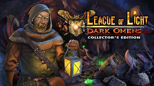 Download Liga des Lichts: Dunkle Omen. Collector's Edition für Android kostenlos.