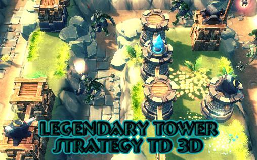 Legendäre Turmstrategie TD 3D