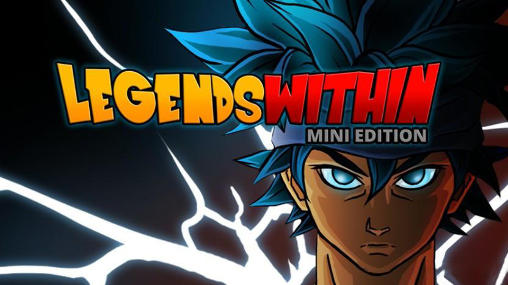 Download Legends Within: Mini Edition für Android kostenlos.