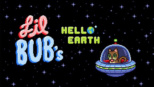 Download Lil Bub's: Hallo Erde für Android kostenlos.