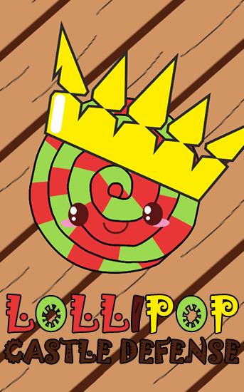 Lollipop: Burgabwehr