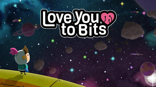 Download Ich Liebe Dich Bis Zum Bit für Android kostenlos.