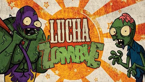 Download Luche Zombie für Android kostenlos.