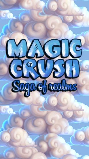 Magic Crush: Saga der Königreiche