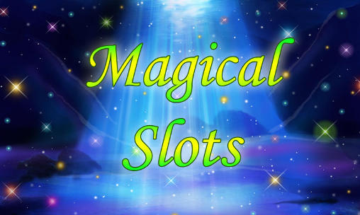 Download Magische Slots für Android 4.3 kostenlos.