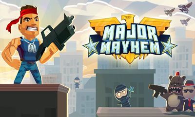 Download Major Mayhem für Android kostenlos.
