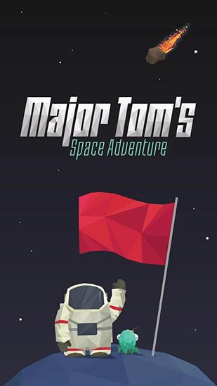 Major Toms Weltraum Abenteuer