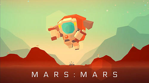 Download Mars: Mars für Android kostenlos.