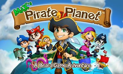 Download Max's Piraten Planet für Android kostenlos.
