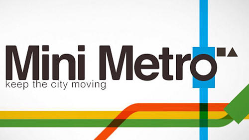 Download Mini Metro für Android kostenlos.