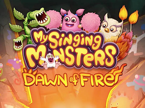 Meine Singende Monster: Morgendämmerung des Feuers