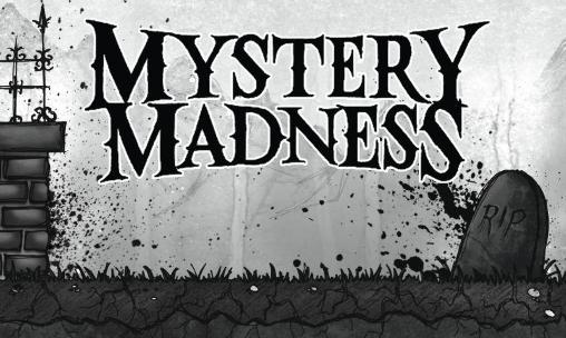Download Mystery Madness für Android kostenlos.