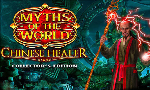 Mythen der Welt: Chinesischer Heiler. Collector's Edition