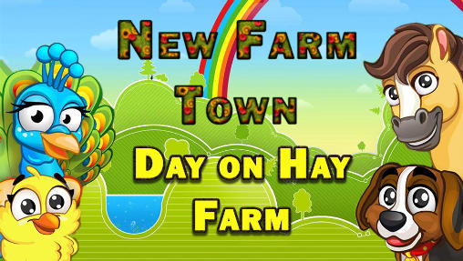 Download Neue Farmstadt: Tag auf einem Bauernhof für Android kostenlos.