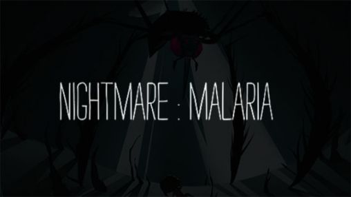 Alptraum: Malaria