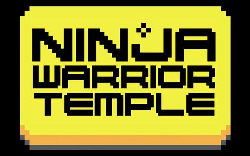 Ninja Krieger: Tempel