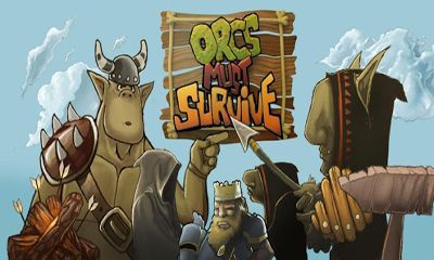 Download Orcs müssen überleben für Android kostenlos.