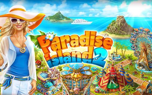 Download Paradiesinsel 2 für Android kostenlos.