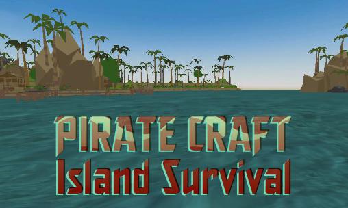 Piraten Craft: Überleben auf der Insel