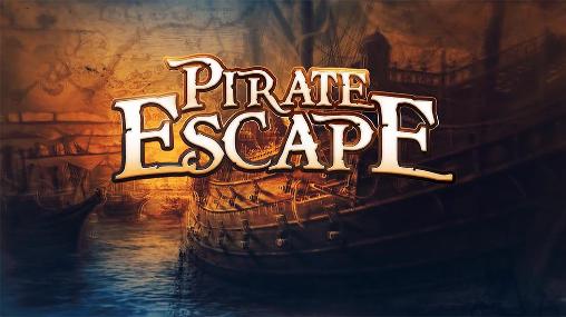 Flucht des Piraten
