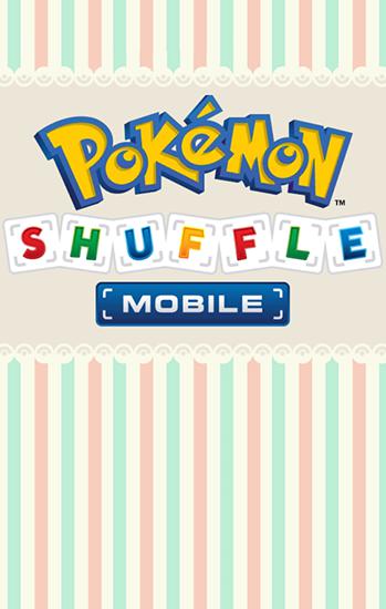 Download Pokemon Shuffle Mobile für Android 4.1 kostenlos.