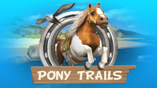 Download Ponywege für Android kostenlos.