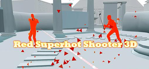 Roter Superheißer Shooter 3D