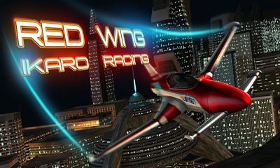 Download Red wing Ikaro Rennen für Android kostenlos.