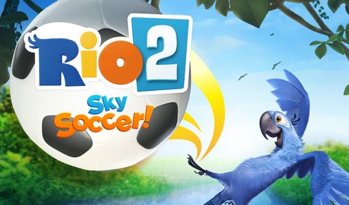 Rio 2: Himmlischer Fußball!